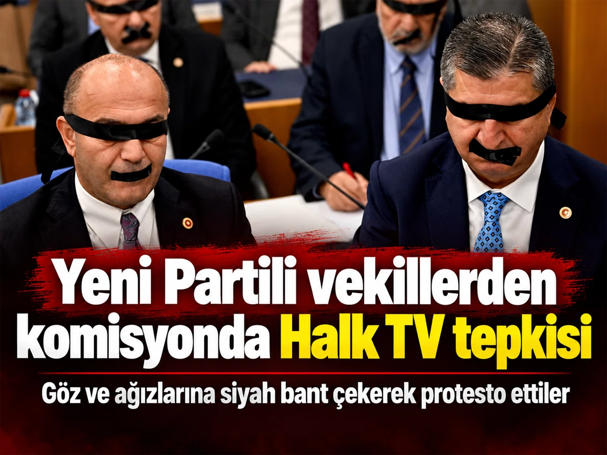 Meclis'te Halk TV Protestosu: YENİ Partili Vekillerden Siyah Bantlı Tepki